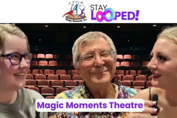 screen image of video where two members of magic moments theatre are being interviewed on stage staylooped